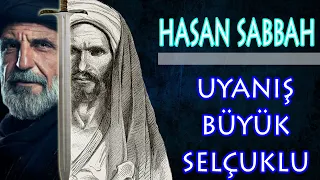 HASAN SABBAH / ALAMUT KALESİ / FEDAİLERİ / BÜYÜK SELÇUKLU DEVLETİ