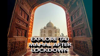 TAJ MAHAL AGRA/Taj mahal Video Tour in 4K/7 Wonders of India /Now Playing Taj Mahal Tour after COVID