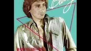 Barry Manilow - Bermuda Triangle