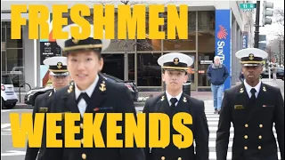 FRESHMAN WEEKENDS @ THE NAVAL ACADEMY