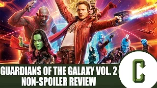 Guardians of the Galaxy Vol. 2 Non-Spoilers Review - Collider Video