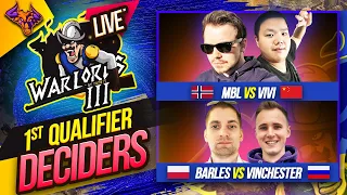WARLORDS  3 QUALIFIER ONE - MbL vs ViVi | Barles vs Vinchester