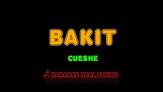 Cueshe - Bakit [Karaoke Real Sound]