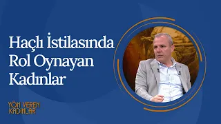 Haçlı İstilasında Rol Oynayan Kadınlar | Yön Veren Kadınlar (29. Bölüm)