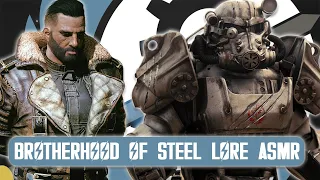 ASMR | The Lore of the Brotherhood of Steel | Fallout