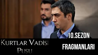 Kurtlar Vadisi Pusu 10.Sezon Fragmanları