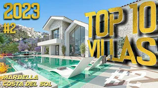 TOP 10 LUXURY HOUSES 2023 in #Marbella #Spain #CostadelSol (Part 2) | 4K