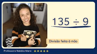 135 dividido por 9 | Dividir 135 por 9 | 135/9 | 135:9 | 135 ÷ 9 | DIVISÃO 4º ANO RESOLVIDA YOUTUBE.