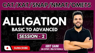 Alligation Session 02 || CAT Preparation 2024 || Quantitative Aptitude || By Udit Saini #cat2024