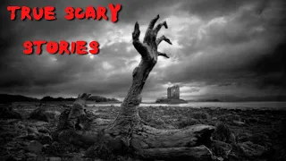 3 True Scary Stories to Keep You Up At Night (Vol. 33)