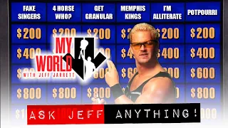 My World: Ask Jeff Anything - JEFF JARRETT ANSWERS YOUR QUESTIONS!