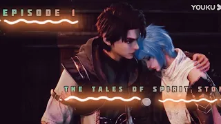 The tales of the spirit stone episode 1|| Explainer Brothers