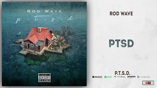 Rod Wave - Ptsd (PTSD)