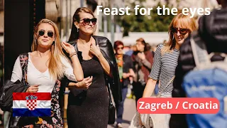 Feast for the eyes, Zagreb capital of Croatia - Beautiful women 🇭🇷