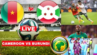 Cameroon vs Burundi 3-0 Live Africa Nations Qualifiers Football Match Score Lions Direct Highlights