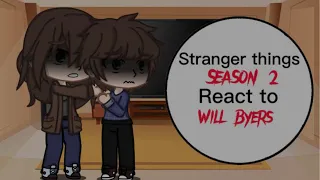 Stranger things season 2 react to Will Byers || Mainly possessed Will || ItzReagan