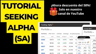 🟢Tutorial de Seeking Alpha (SA) | La mayor  👨‍👨‍👦‍👦 comunidad financiera del mundo