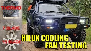 HILUX COOLING FAN TEST - Which works best? 10 Blade, 7 Blade OR Electric?