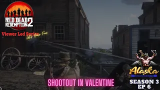 Red Dead Redemption 2 - EP 6 Shootout In Valentine