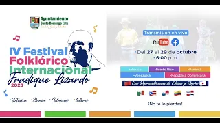 Apertura IV Festival Folklórico Internacional Fradique Lizardo 2023