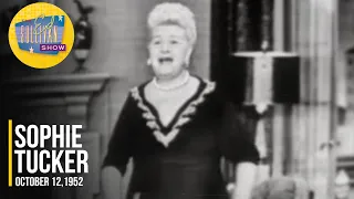 Sophie Tucker "I Wanna Say Hello" on The Ed Sullivan Show