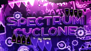 Spectrum Cyclone (Extreme Demon) By Temp - 100% | MrSpaghetti