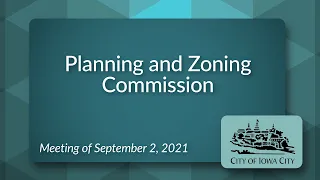 Planning and Zoning Commission Meeting of September 2, 2021