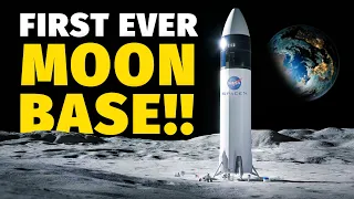 How NASA and SpaceX Will Develop The First Moon Base by 2024?