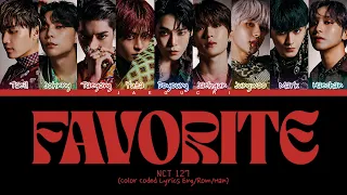 NCT 127 Favorite (Vampire) Lyrics (엔씨티 127 Favorite (Vampire) 가사) (Color Coded Lyrics)