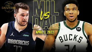 Milwaukee Bucks vs Dallas Mavericks Full Game Highlights | April 3, 2022 | FreeDawkins