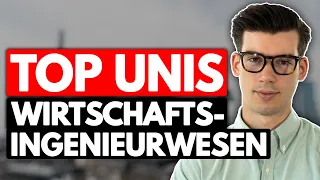 Wirtschaftsingenieurwesen: Die besten Unis (in Deutschland)