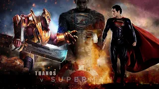 Superman vs Thanos || Man of Steel 2