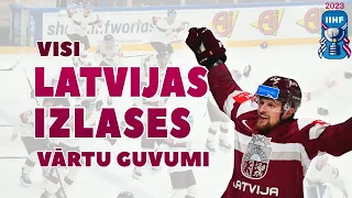 VISI LATVIJAS HOKEJA IZLASES VĀRTU GUVUMI | 2023. GADA PASAULES HOKEJA ČEMPIONĀTS