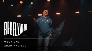 Adam and Eve | Week 1 | Rebellion