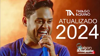 THIAGO AQUINO - PROMO JUNHO 2024 - REPERTÓRIO ATUALIZADO