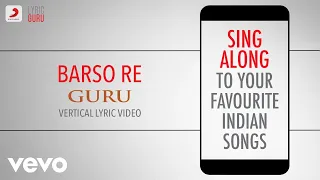 Barso Re - Guru|Official Bollywood Lyrics|Shreya Ghoshal|A.R. Rahman