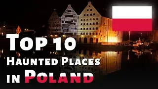 TOP 10 Haunted Places in Poland!