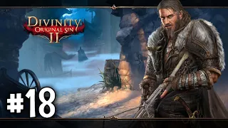 #18 Прохождение/Стрим - Divinity Original Sin 2 на ДОБЛЕСТИ [Honor mode]