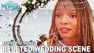 Ariel & Eric's WEDDING DAY l Deleted Scenes, Behind The Scenes & Bloopers l The Little Mermaid 2023