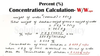 Percentage Concentration Calculation (Part-02)  Weight by Weight (W/W) With Easy explanation (HINDI)