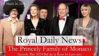 Disco Fever! The Princely Family of Monaco Attends the 2024 Rose Ball!  Plus, More #RoyalNews