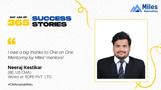 US CMA   Neeraj Kestikar  | Day 128 | 365 days, 365 success stories #Season2