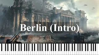 Berlin (Intro) - WoT OST [Piano]