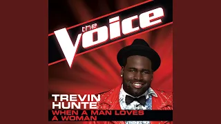 When A Man Loves A Woman (The Voice Performance)