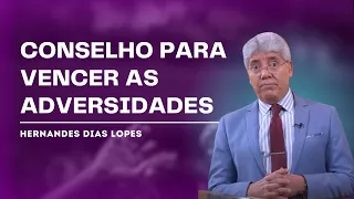 CONSELHO DE UM PAI AO SEU FILHO - Hernandes Dias Lopes