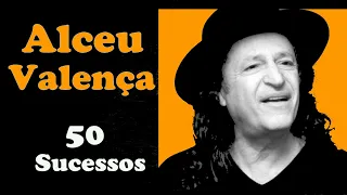 AlceuValença - 50 Sucessos