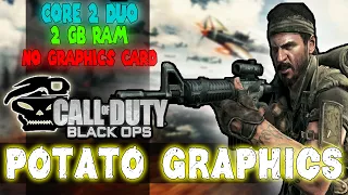 Call of duty Black ops 1 lag fix "2 GB RAM AND NO GRAPHICS CARD"