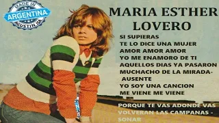 MARIA ESTHER  L O V E R O