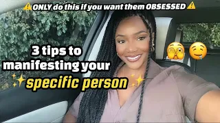 ⚠️Make your SPECIFIC PERSON OBSESSED!