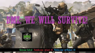 DMZ We Will Survive